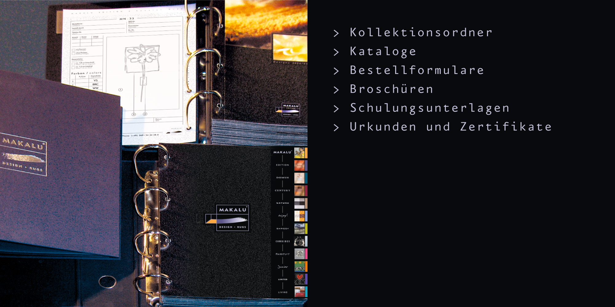 Printdesign Printdesign für Kollektionsordner, Kataloge, Bestellformulare, Broschüren, Schulungsunterlagen, Urkunden und Zertifikate